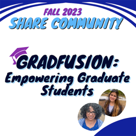 Gradfusion Fall 2023 Share Community